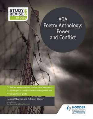 Study and Revise for GCSE: AQA Poetry Anthology: Power and Conflict de Jo Gracey-Walker