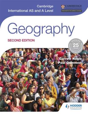 Cambridge International AS and A Level Geography de Garrett Nagle