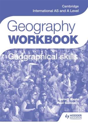 Cambridge International AS and A Level Geography Skills Workbook de Paul Guinness