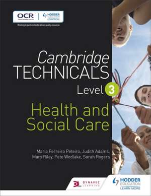 Cambridge Technicals Level 3 Health and Social Care de Judith Adams