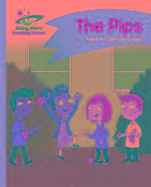 Guillain, A: Reading Planet - The Pips - Pink A: Comet Stree