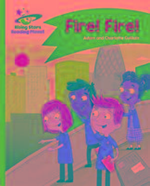 Reading Planet - Fire! Fire! - Blue: Comet Street Kids de Adam Guillain