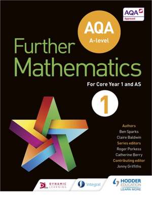 AQA A Level Further Mathematics Core Year 1 (AS) de Ben Sparks