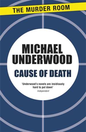 Cause of Death de Michael Underwood