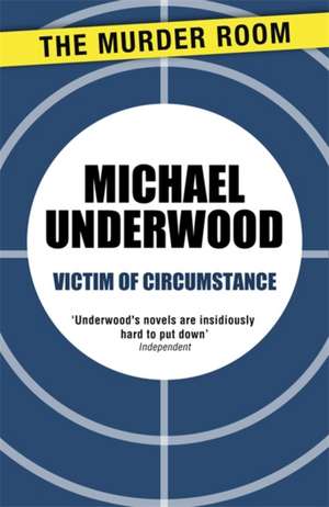 Victim of Circumstance de Michael Underwood