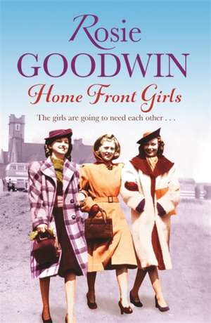 Home Front Girls de Rosie Goodwin