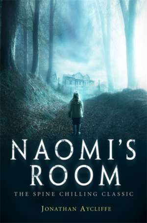 Naomi's Room de Jonathan Aycliffe