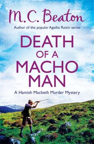 Death of a Macho Man de M. C. Beaton