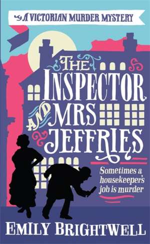 The Inspector and Mrs Jeffries de Emily Brightwell