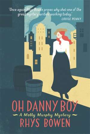 Oh Danny Boy de Rhys Bowen