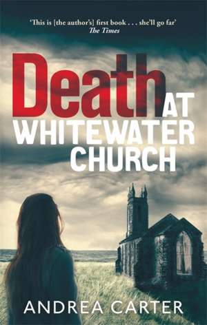 Carter, A: Death at Whitewater Church