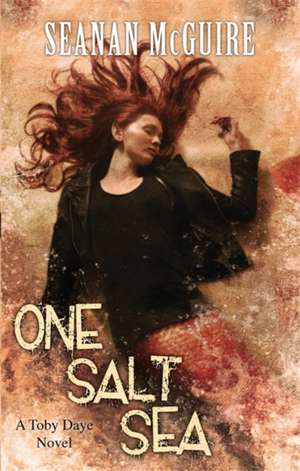 One Salt Sea (Toby Daye Book 5) de Seanan Mcguire