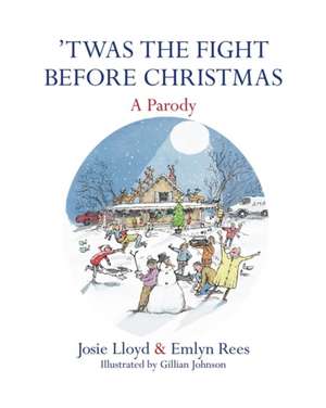 Twas the Fight Before Christmas de Emlyn Rees