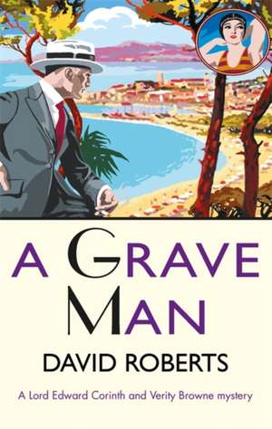 A Grave Man de David Roberts