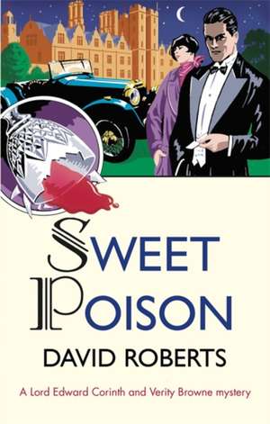 SWEET POISON de David Roberts