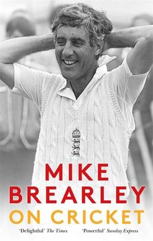 On Cricket de Mike Brearley