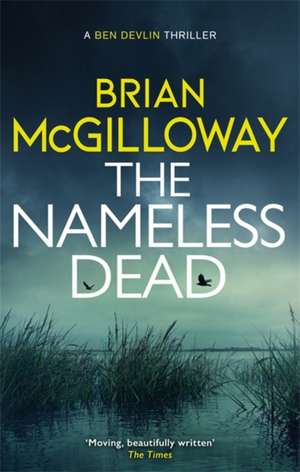 The Nameless Dead de Brian Mcgilloway