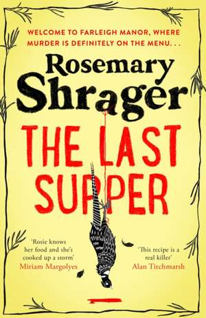 The Last Supper de Rosemary Shrager