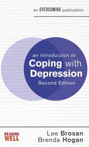 An Introduction to Coping with Depression, 2nd Edition de Brenda Hogan