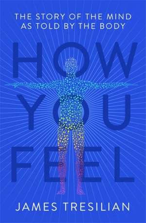 How You Feel de James Tresilian