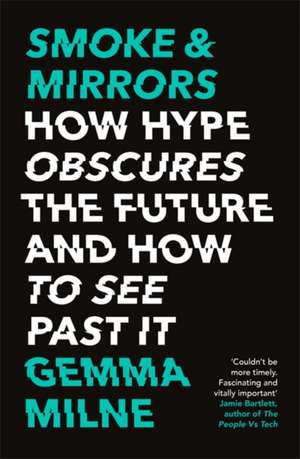 Smoke & Mirrors de Gemma Milne