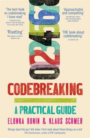 Codebreaking: A Practical Guide de Klaus Schmeh