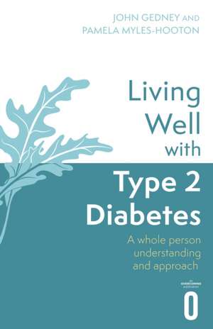 Living Well with Type 2 Diabetes de Gedney