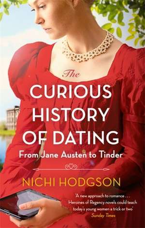 The Curious History of Dating de Nichi Hodgson