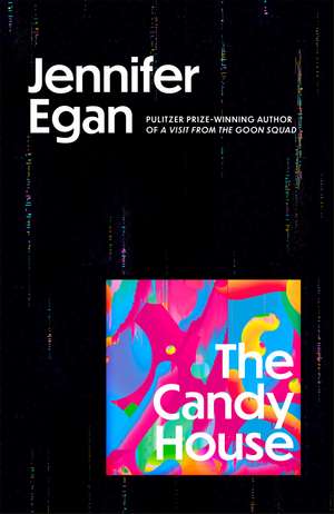 The Candy House de Jennifer Egan