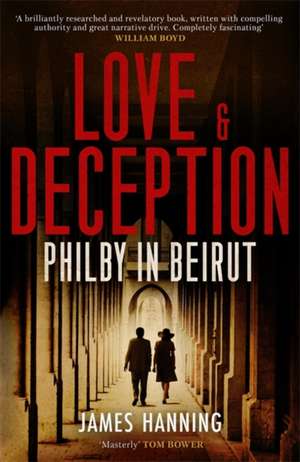 Love and Deception de James Hanning