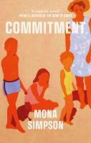 Commitment de Mona Simpson