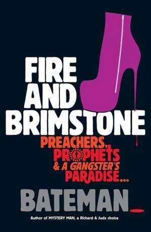 Fire and Brimstone de Bateman