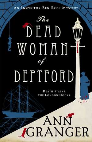 The Dead Woman of Deptford de Ann Granger