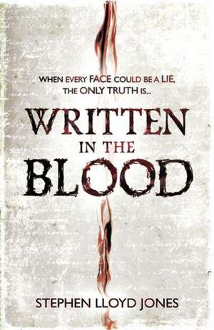 Lloyd Jones, S: Written in the Blood de Stephen Lloyd Jones