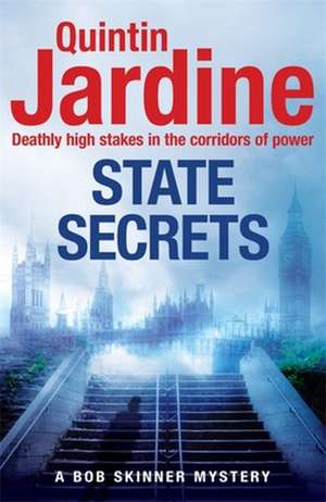 State Secrets (Bob Skinner series, Book 28) de Quintin Jardine