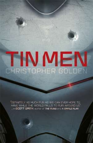 Golden, C: Tin Men de Christopher (Author) Golden