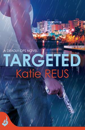 Targeted de Katie Reus