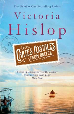 Cartes Postales from Greece de Victoria Hislop