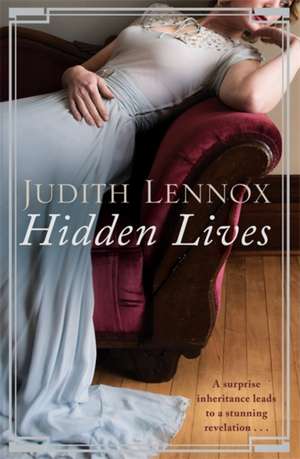 Hidden Lives de Judith Lennox