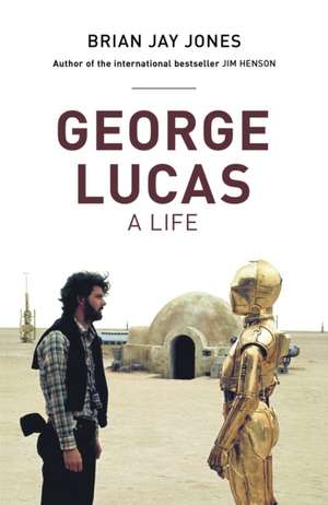 George Lucas de Brian Jay Jones