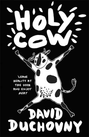 Holy Cow de David Duchovny