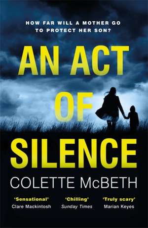 An Act of Silence de Colette McBeth