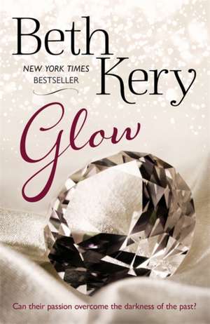 Kery, B: Glow de Beth Kery