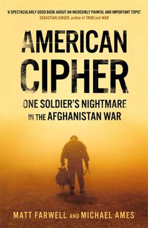 Farwell, M: American Cipher de Michael Ames