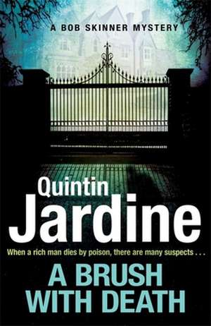 A Brush with Death de Quintin Jardine