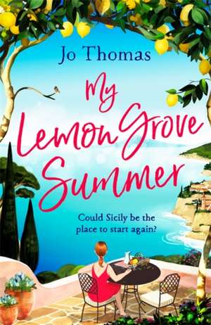 My Lemon Grove Summer de Jo Thomas