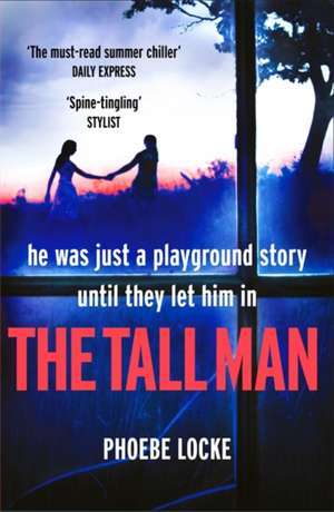 Locke, P: The Tall Man de Phoebe Locke