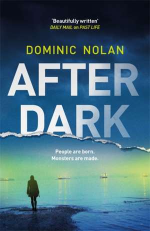 After Dark de Dominic Nolan