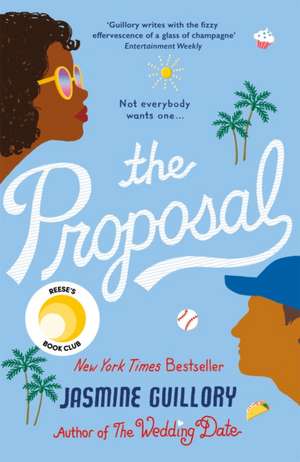 The Proposal de Jasmine Guillory