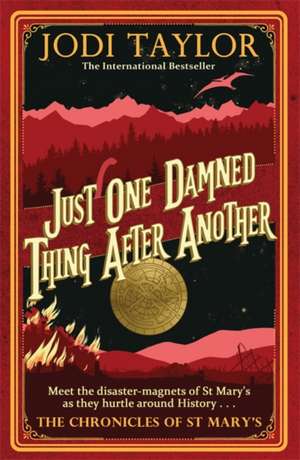 Just One Damned Thing After Another de Jodi Taylor